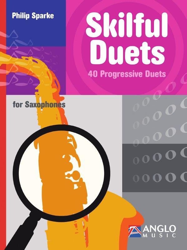 Skilful Duets - 40 Progressive Duets for Saxophones